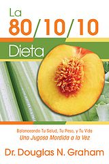 dieta 801010 del dr. douglas graham - español.epub
