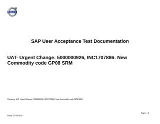 UAT- Urgent Change 5000000926, INC1707886 New Commodity code GP08 SRM.doc